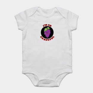 I'm So Grapeful | Grape Pun Baby Bodysuit